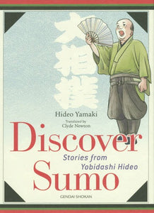 Discover Sumo - Book by Yobidashi Hideo Tamaki